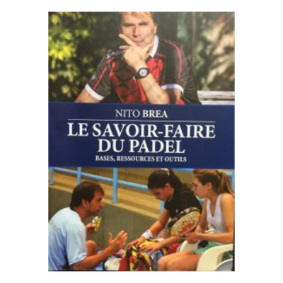 Le Savoir-Faire Du Padel (France) | Padel Books afbeelding 1