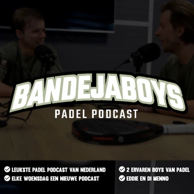 Advertentie Podcast Bandejaboys
