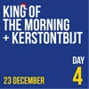 🎅 DAY 4: King of the morning + Kerstontbijt Rating 4/5