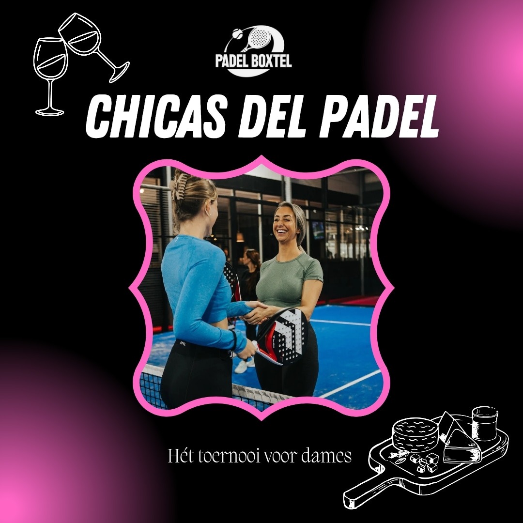 Chicas del Padel🍷🧀 NIVEAU 6 & 7
