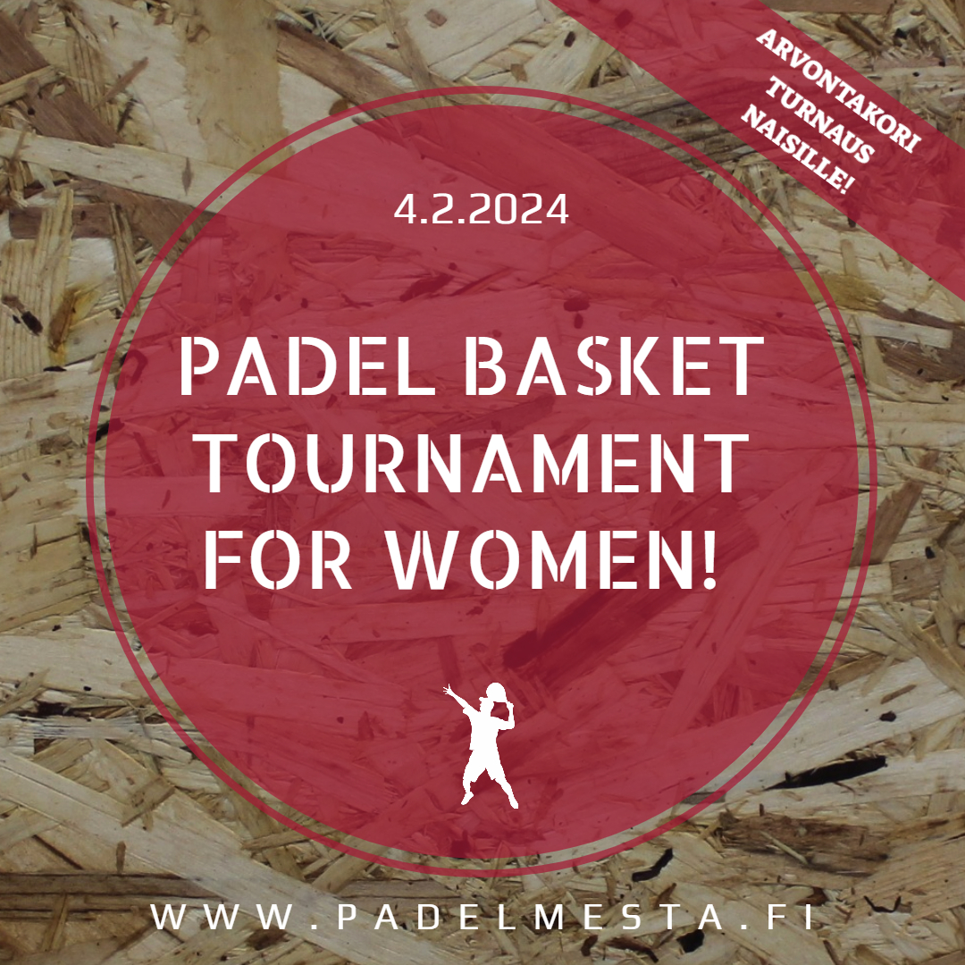 Padel Basket Tournament for Women