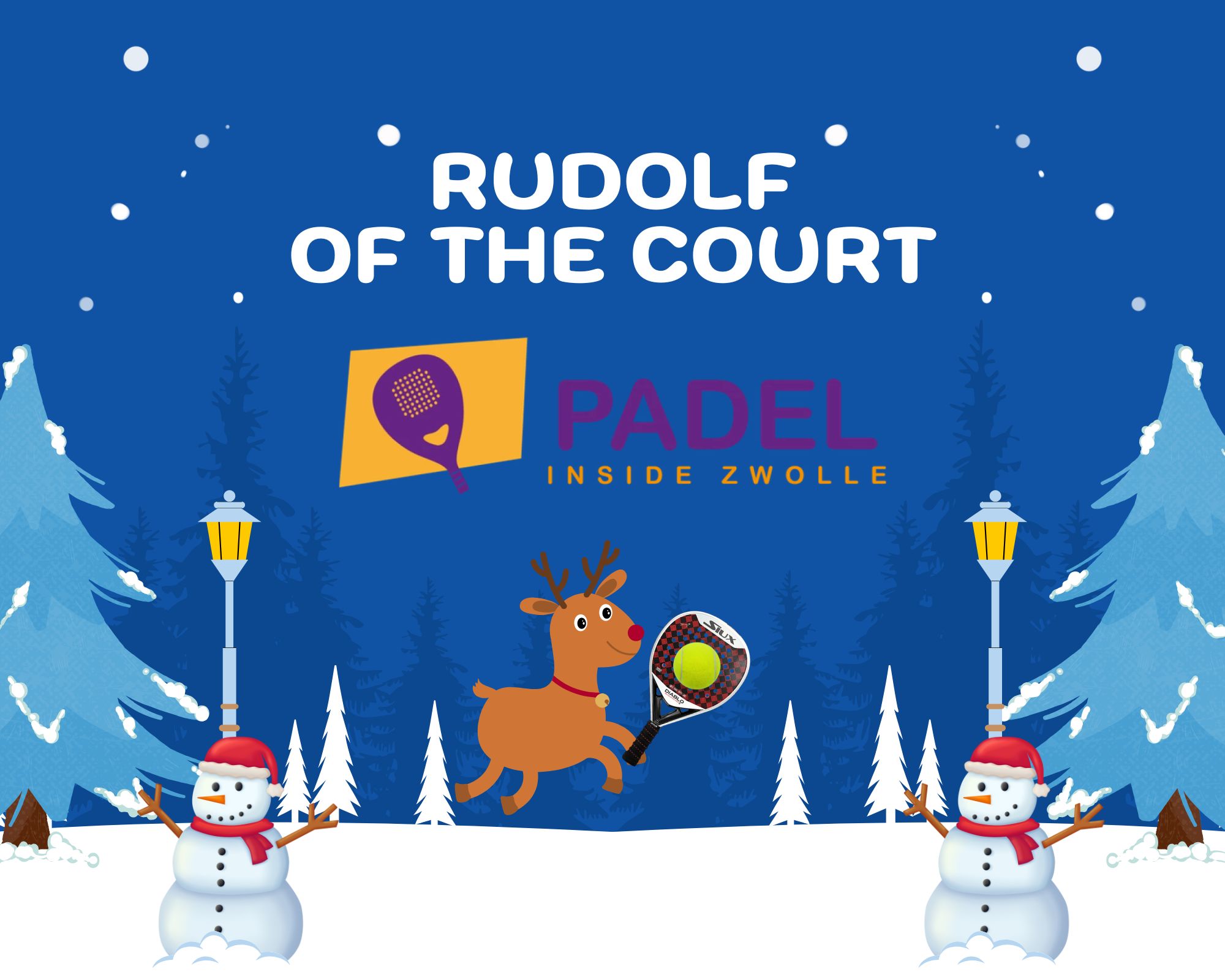 Rudolph of the Court (Niveau 8/9)