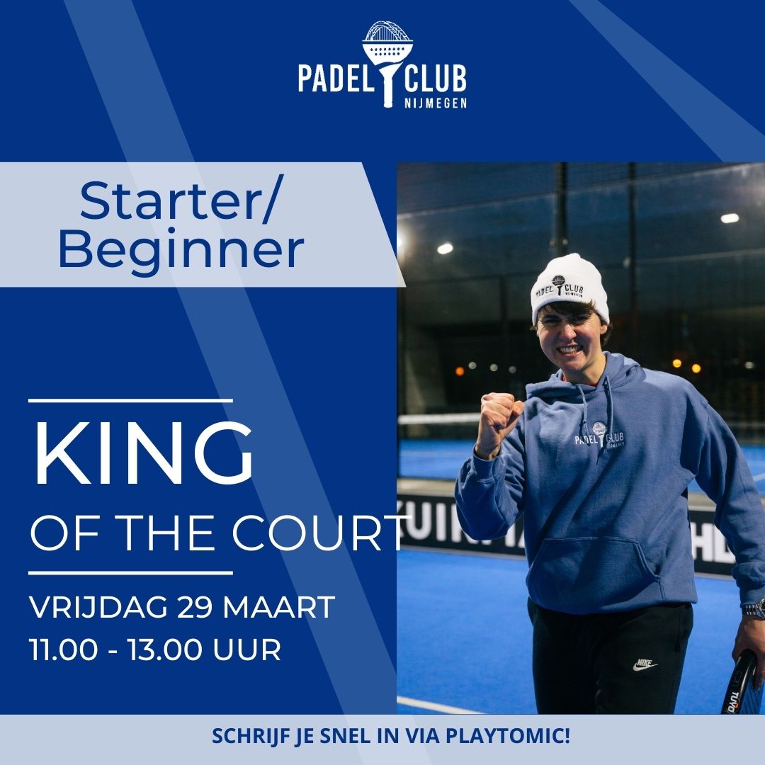 King of the Court - Starters/Beginners