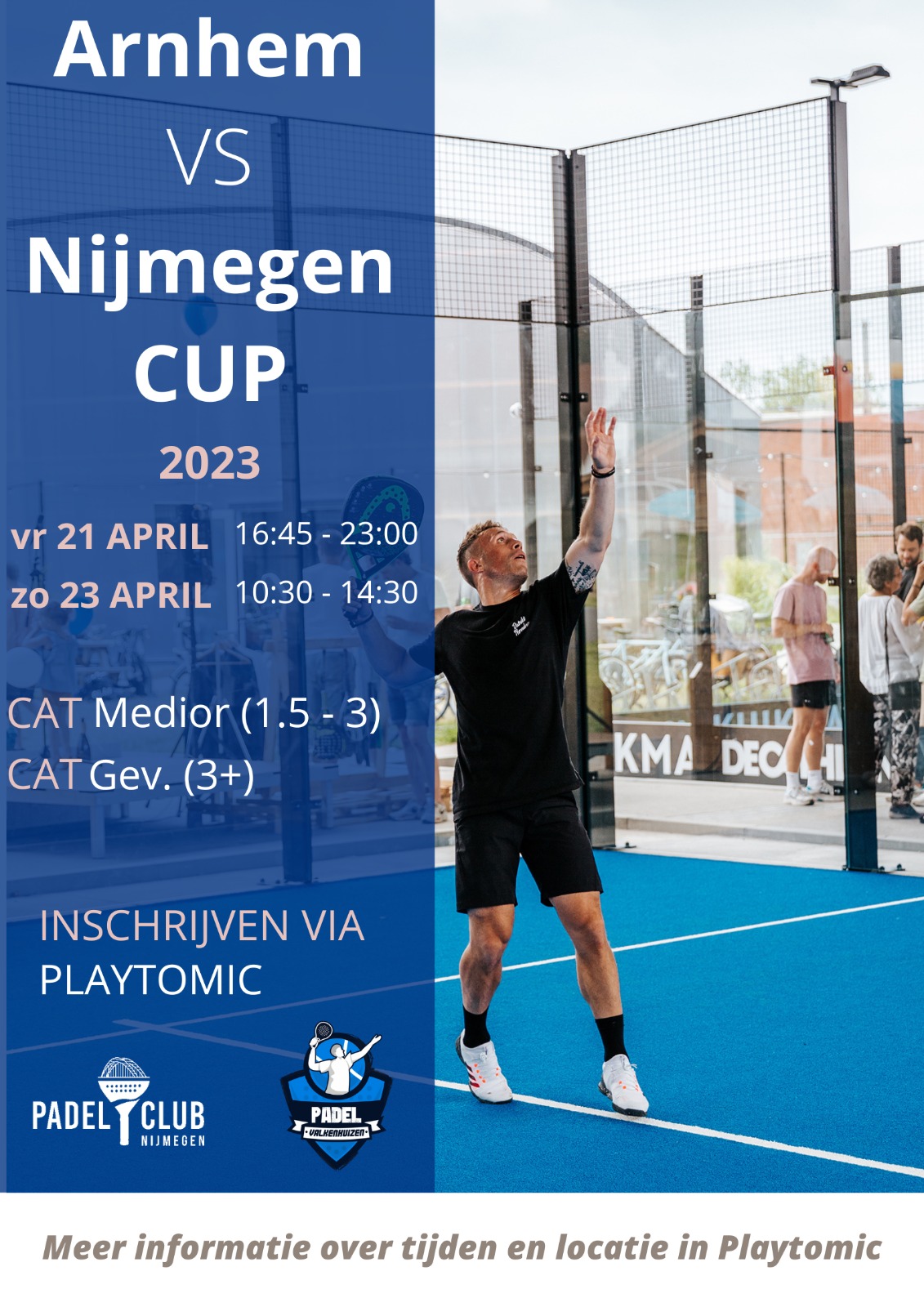 Logo Arnhem vs Nijmegen | Medior Padel Cup | - 18:00 tot 21:00