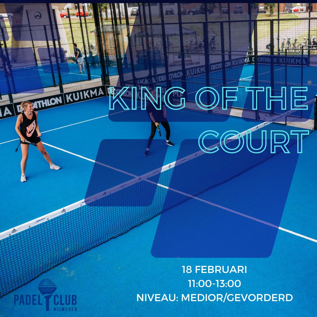 King of the Court - Medior/Gevorderd